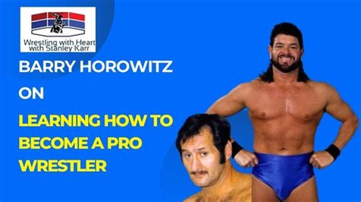 Barry Horowitz (Wrestler) - Age, Birthday, Bio, Facts, Family, Net Worth, Height & More