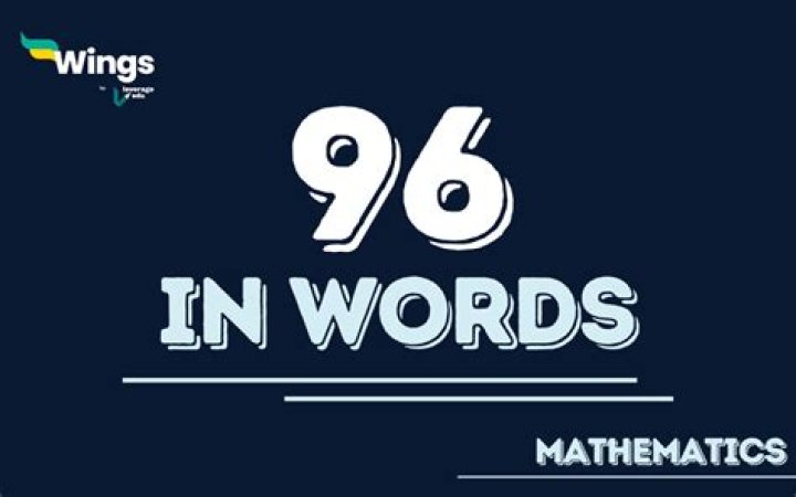 How to spell 96