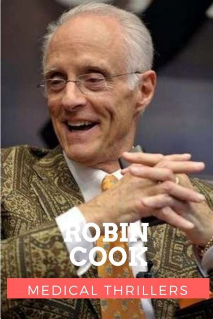 Robin Cook Biography, Age, Height, Wife, Net Worth, Family