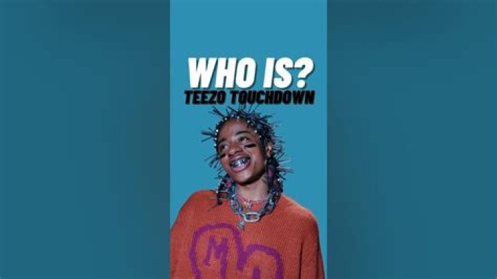 Who Is Teezo Touchdown?